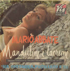 Manduline E Lacreme / Na Chitarra Pusilleco E Tu