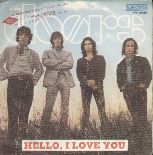 Hello I Love You/Love Street