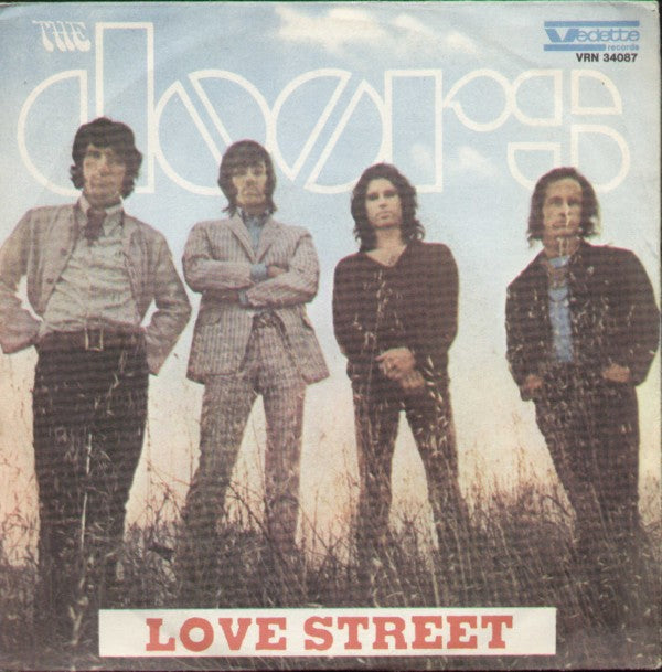 Hello I Love You/Love Street