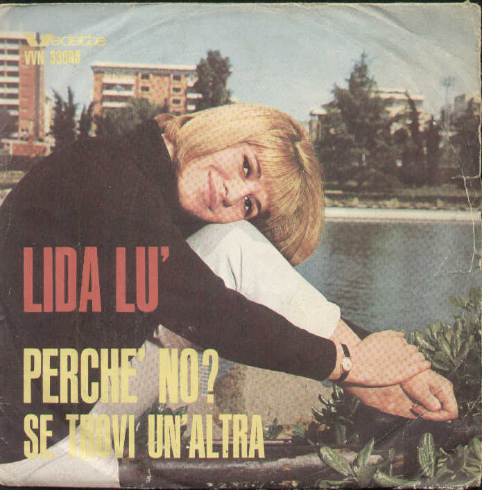 Perchè No / Se Trovi Un'altra