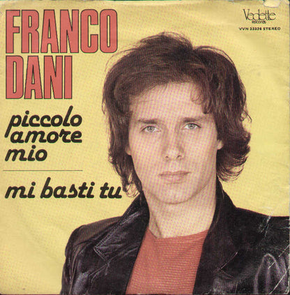 Piccolo Amore Mio / Mi Basti Tu