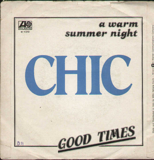 Good Times / A Warm Summer Night