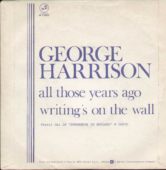All Those Years Ago / Writing's On The Wall