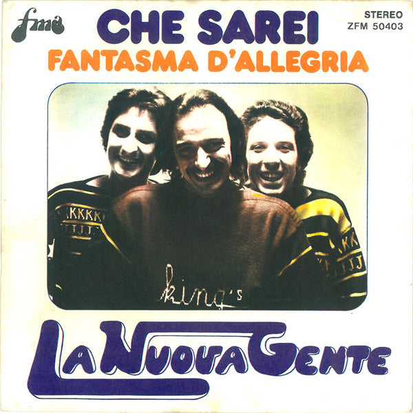 Che Sarei / Fantasma D'allegria