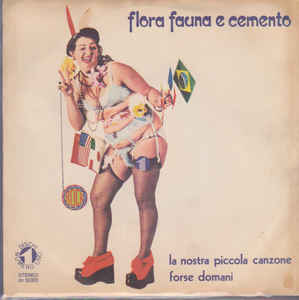 Forse Domani / La Nostra Piccola Canzone