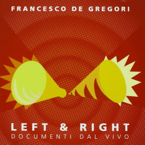 Left & Right Documenti Dal Vivo