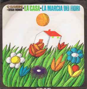 La Casa / La Marcia Dei Fiori