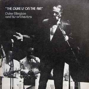 The Duke Is On The Air