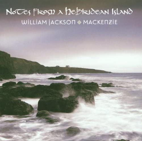 Notes from a Hebridean Island HDCD