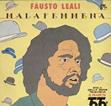 Malafemmena / Il Tuo Posto