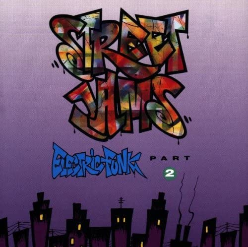 Street Jams Electric Funk Part 2