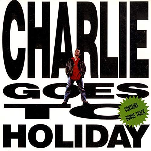 Charlie Goes To Holiday