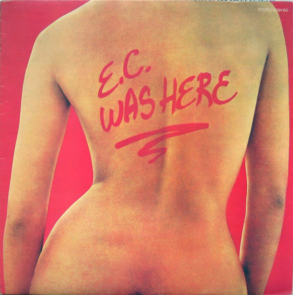 E.C. Was Here