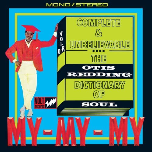 The Otis Redding Dictionary Of Soul Complete & Unbelievable
