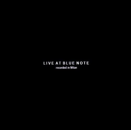 Live At The Blue Note Milano