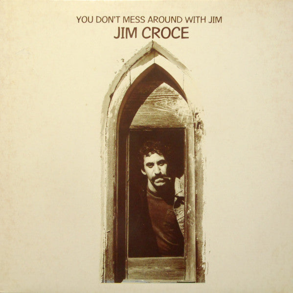 You Don't Mess Around With Jim