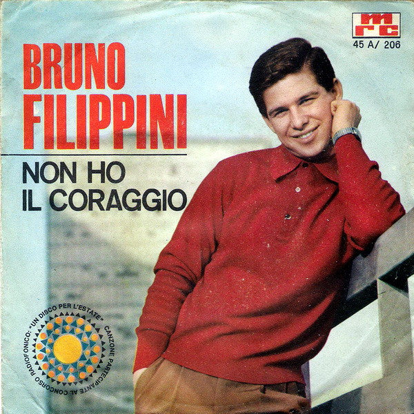 Non Ho Il Coraggio / Ti Voglio Ancora Bene