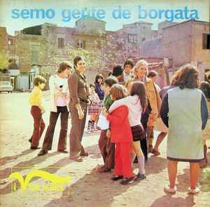 Semo Gente De Borgata