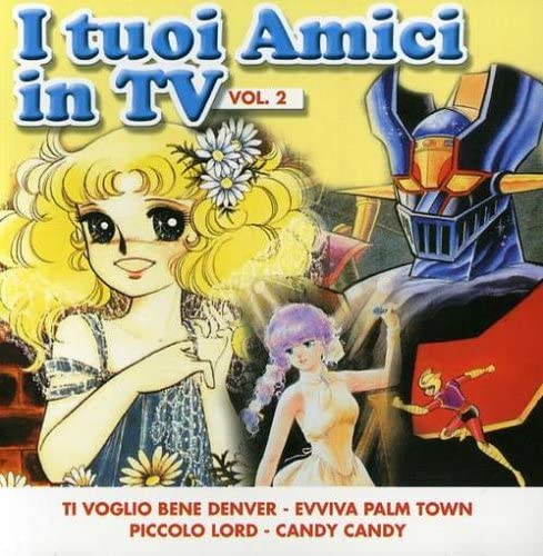 I Tuoi Amici in TV Vol. 2
