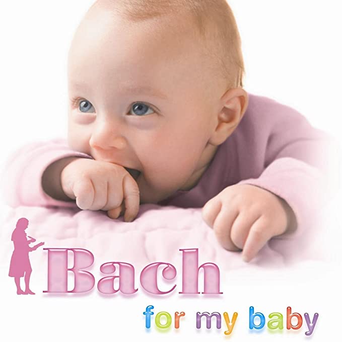 Bach For My Baby