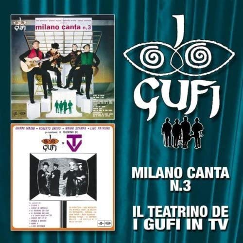 Milano Canta N.3 /  Il Teatrino De I Gufi In Tv