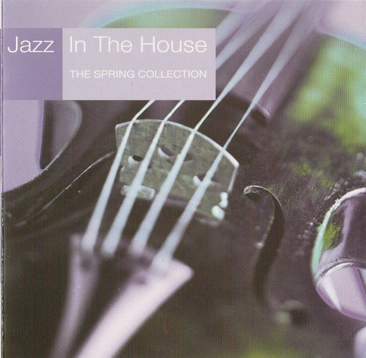 Jazz In The House 8 - The Spring Collection