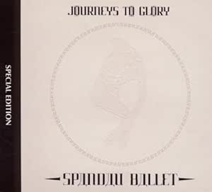 Journeys To Glory Special Edition