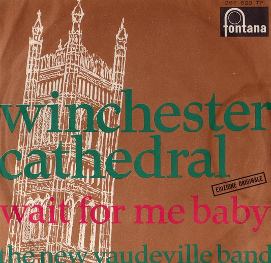 Winchester Cathedral  / Wait For Me Baby
