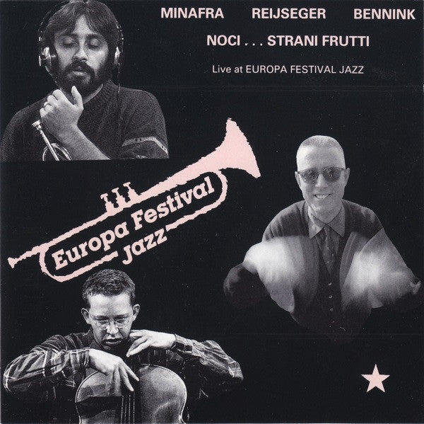 Noci Strani Frutti Live At Europa Festival Jazz
