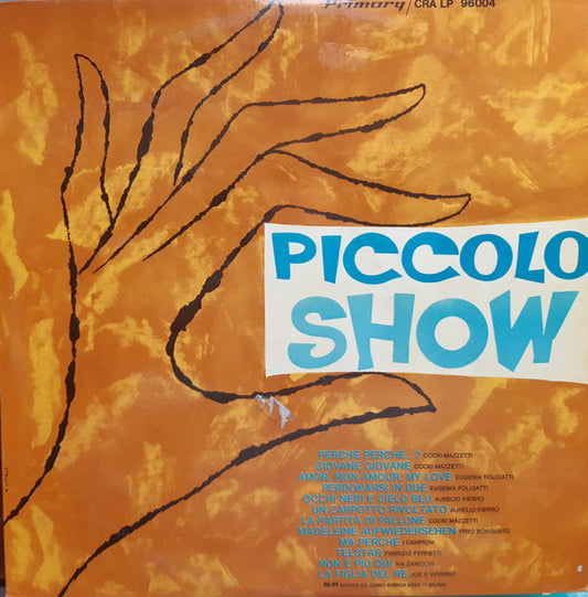 Piccolo Show