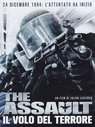 The Assault - Il Volo Del Terrore