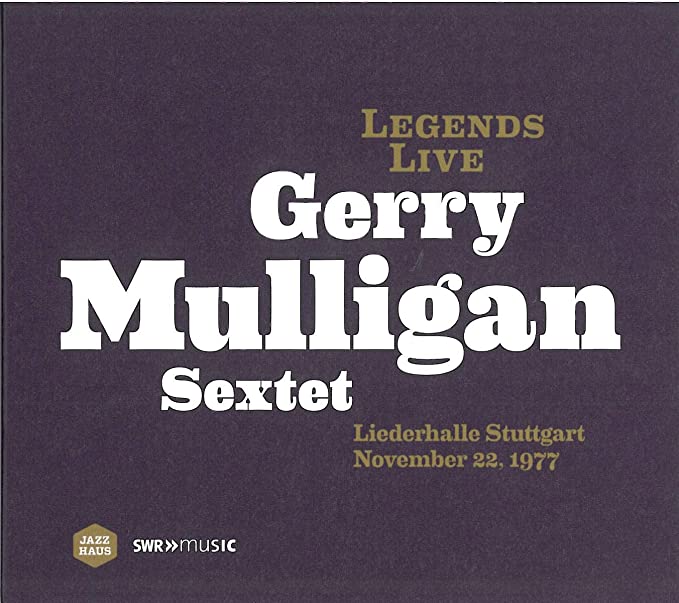 Legends Live Gerry Mulligan Sextet