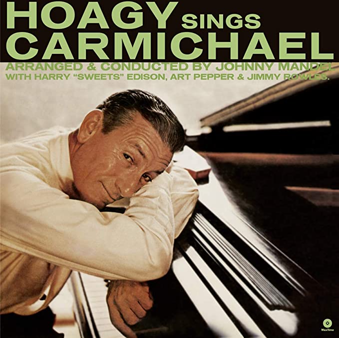Hoagy Sings Carmichael With The Pacific Jazzmen LIMITED EDITION