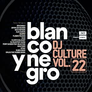 Blanco Y Negro DJ Culture Vol.22