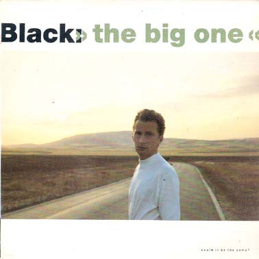 The Big One / You Are The One
