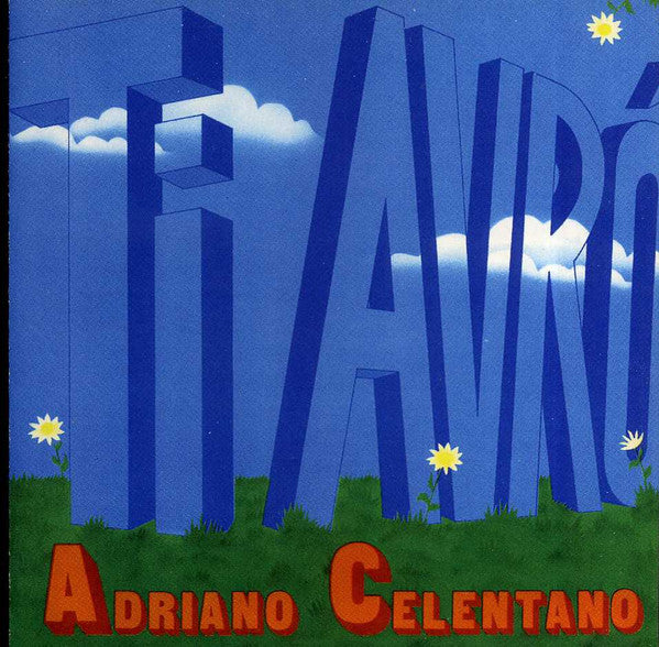 Ti Avrò