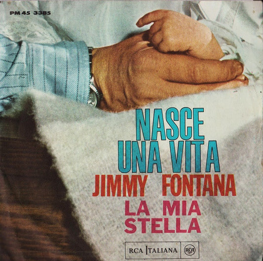 Nasce Una Vita / La Mia Stella
