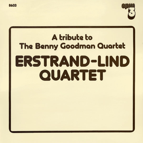 A Tribute To The Benny Goodman Quartet