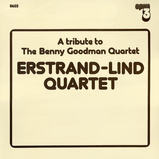 A Tribute To The Benny Goodman Quartet