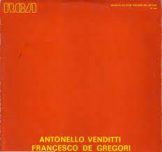 Antonello Venditti / Francesco De Gregori