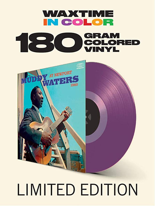 Muddy Waters At Newport 1960 Limited Edition