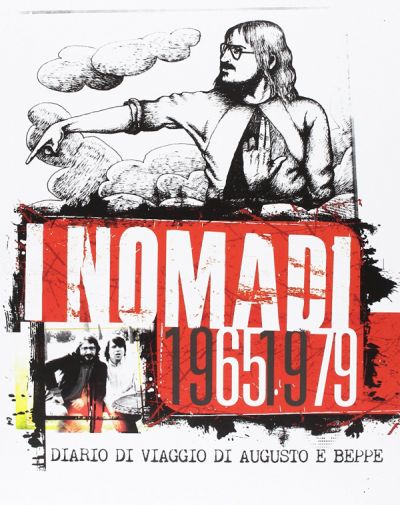 I Nomadi 1965/1979 Diario Di Viaggio Di Augusto E Beppe