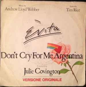 Don't Cry For Me Argentina  / Rainbow High
