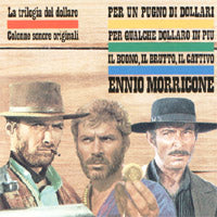 La Trilogia Del Dollaro Colonne Sonore Originali