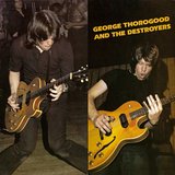 George Thorogood And The Destroyers