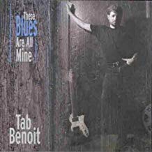 These Blues Are All Mine