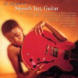 The Very Best Of Smooth Jazz Guitar