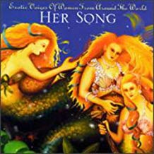 Her Song Exotic Voices Of Women From Around