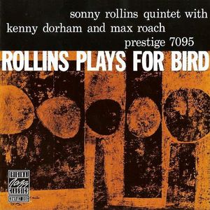 Rollins Plays For Bird