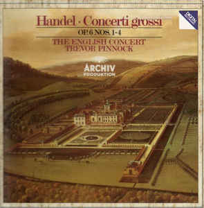 Concerti Grossi Op.6 Nos.1 4